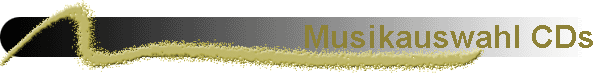 Musikauswahl CDs